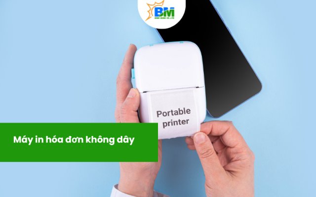 máy in hoá đơn không dây